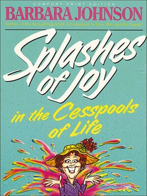 Splashes of Joy in the Cesspools of Life - ebook